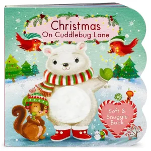 Christmas on Cuddlebug Lane Touch and Feel Board Book